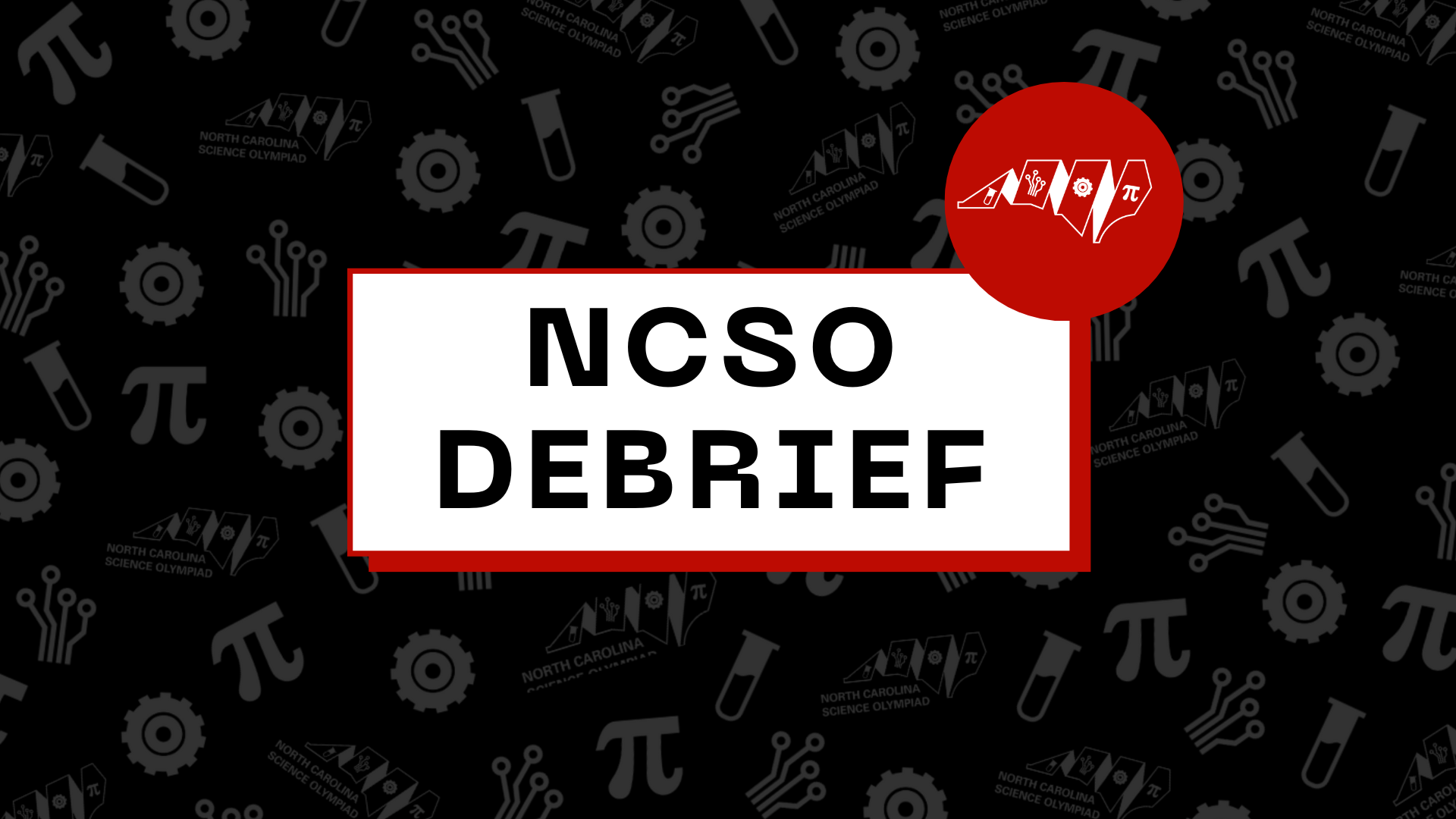 NCSO Debrief